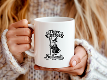 Three Coffees No Lunch Mug Funny Coffee Lover Gift Cup