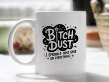 Bitch Dust Mug – I Sprinkle That on Everything, Funny Sweary Coffee Cup, Witchy Fairy Gift for Best Friend or Coworker