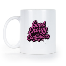 Good Energy is Contagious Mug Positive Energy Coffee Cup Vibes Gift