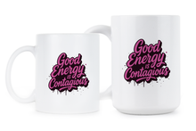 Good Energy is Contagious Mug Positive Energy Coffee Cup Vibes Gift
