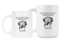 Jimothy Mug Racoon Raccoon Merch Let It Be Pun Raccoons Coffee Cup Seattle Wildlife