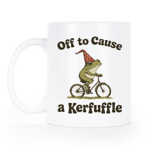 Off to Cause a Kerfuffle Mug Frog Coffee Cup