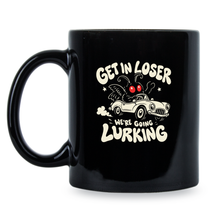 Get in Loser We’re Going Lurking Mothman Mug Funny Moth Coffee Cup
