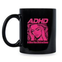 ADHD a Diva has Distractions Mug Sassy Glam Chaotic Humor Coffee Cup
