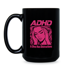 ADHD a Diva has Distractions Mug Sassy Glam Chaotic Humor Coffee Cup
