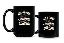 Get in Loser We’re Going Lurking Mothman Mug Funny Moth Coffee Cup