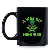 A Wee Bit Highrish Mug Funny St Patricks Day Gift Coffee Cup Irish Humor