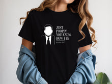 Just Poopin You Know How I Be Shirt Michael Tshirt Scott Quote Funny