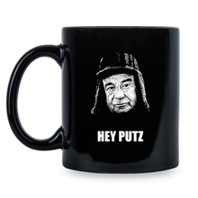 Hey putz Mug