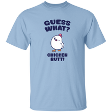 Guess What Chicken Butt Kids Shirt