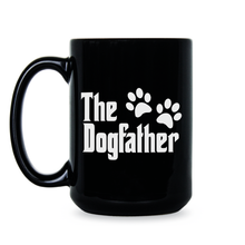 The Dogfather Mug Dog Father Coffee Cup