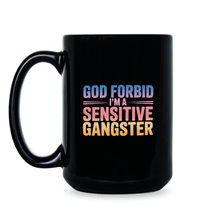 Amaya Sensitive Gangsta Mug God Forbid