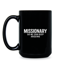 Missionary So We Can Keep Arguing Mug Funny Couple Couples Coffee Cup Gift for Men Women