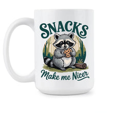 Snacks Make Me Nicer Mug Raccoon Coffee Cup