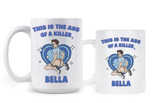 This is the Ass of a Killer Bella Mug Funny Movie Meme Coffee Cup LGBT Gift