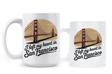 I Left My Heart in San Francisco Mug Bay Area Coffee Cup Gift