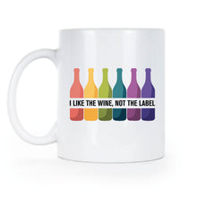 I Like the Wine Not the Label Coffee Mug LGBTQ Cup Gift Cute Funny LGBT Gifts