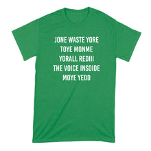 Jone Waste Yore Toye Monme T-Shirt Jone Waste Yore Toye Shirt Jone Waste Yore Toye Monme Yorall Tshirt