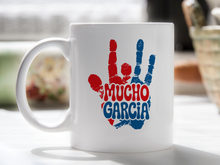 Mucho Garcia You’re Weircome Mug