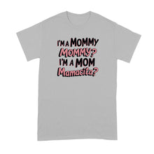 Mommy Mamacita Shirt I’m a Mom Tshirt