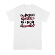 Mommy Mamacita Shirt I’m a Mom Tshirt