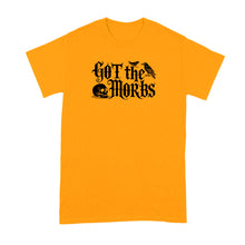 Got the Morbs Shirt Victorian Slang Trending Tshirt Funny Meme T Shirts