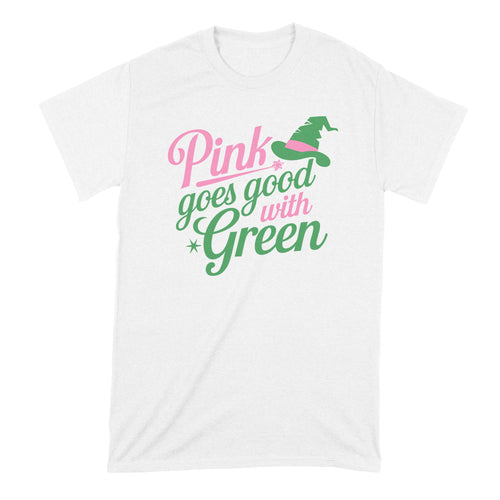 Pink Goes Good with Green Shirt Elphaba Glinda Merch