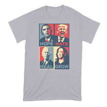 Hope Hate Heal Grow Shirt