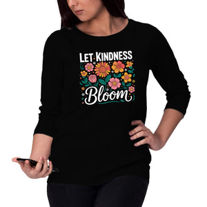 Let Kindness Bloom Sweatshirt Be Kind Sweater