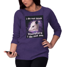 I Do Not Think Therefore I Do Not Am Sweater Possum Sweatshirt Funny Opossum