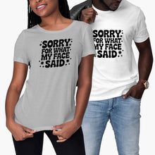 Sorry for What My Face Said Shirt Sarcastic Funny Mood Humor Tshirt for Her