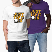 Just Tap it in In Shirt Funny Golf Movie Tshirt for Golfer