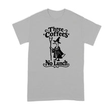 Three Coffees No Lunch Shirt Funny Coffee Lover Tshirt