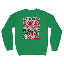 Happy Crimus Sweatshirt Merry Crisis It’s Chrismun Sweater Funny Xmas Quote