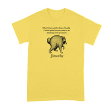 Jimothy Shirt Racoon Raccoon Tshirt Funny Let It Be Pun Lyrics Merch