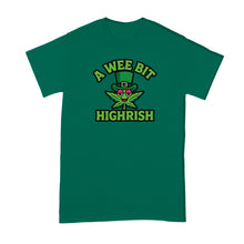 A Wee Bit Highrish Shirt Funny St Patricks Day Tshirt Irish Humor T Shirts