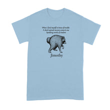Jimothy Shirt Racoon Raccoon Tshirt Funny Let It Be Pun Lyrics Merch