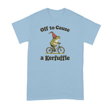 Off to Cause a Kerfuffle Shirt Frog T-Shirt