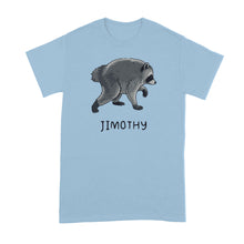 Jimothy Shirt Raccoon Seattle Trending T Shirts Cute Raccoons Lover Merch