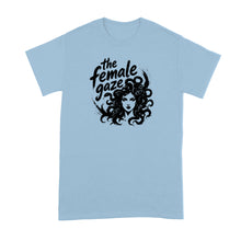 The Female Gaze Medusa T-Shirt Petrify the Patriarchy Shirt Female Empowerment