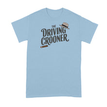 The Driving Crooner Shirt Tim Robinson Tshirt