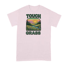 Touch Grass Shirt Nature Lover Tshirt Go Outside T-Shirt