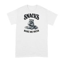 Snacks Make Me Nicer Shirt Raccoon Tshirt
