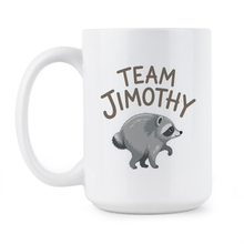 Team Jimothy Mug Raccoon Seattle Viral Famous Coffee Cup Cute Raccoons Lover Gift