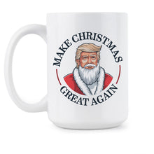 Make Christmas Great Again Merry Trumpmas Mug Coffee Cup
