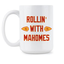 Rolling With Mahomes Mug Mahomes Coffee Mug