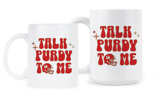 Brock Purdy Mug Talk Purdy to Me San Francisco Coffee Cup