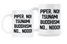 Piper No Tsunami Buddhism Noo Mug Victoria Ratliff Coffee Cup