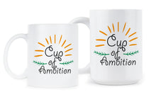 Ambition Coffee Mug Cup Ambition Mug