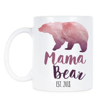 Mama Bear est 2018 Mothers Day Mug Mama Bear Coffee Mug New Mom Gift
